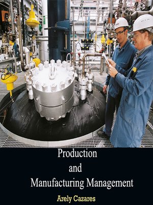 cover image of Production and Manufacturing Management